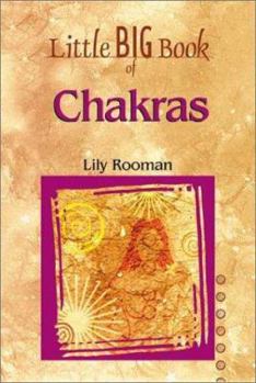 Paperback Little Big Book of Chakras (Little Big Book of . . . Series) Book