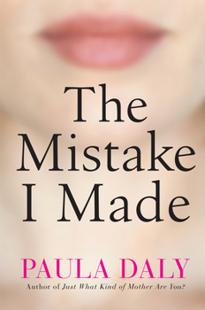 Hardcover The Mistake I Made Book