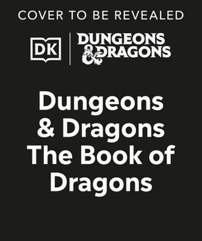 Hardcover Dungeons and Dragons the Book of Dragons Book