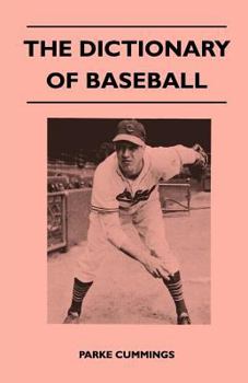 Paperback The Dictionary of Baseball Book