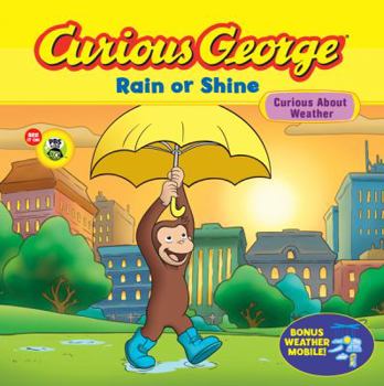 Paperback Curious George Rain or Shine (CGTV 8x8) Book