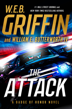 The Attack - Book #14 of the Badge of Honor