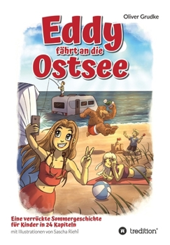 Eddy fährt an die Ostsee (German Edition)