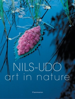 Nils Udo: Art In Nature