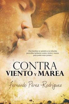 Paperback Contra viento y marea [Spanish] Book