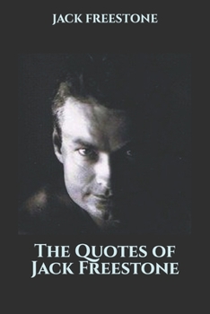 Paperback The Quotes of Jack Freestone Book