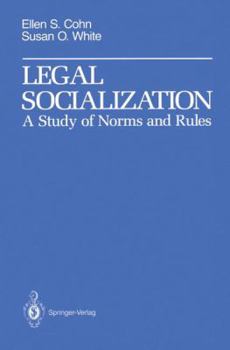 Paperback Legal Socialization: A Study of Norms and Rules Book