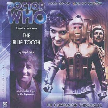The Blue Tooth - Book #15 of the Adventures of the 3rd Doctor