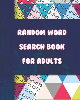 Paperback Large Print Word-Finds Puzzle - Random Word Search Book for Adults - 100 Puzzles [Large Print] Book