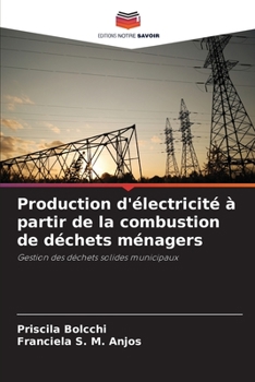 Paperback Production d'électricité à partir de la combustion de déchets ménagers [French] Book