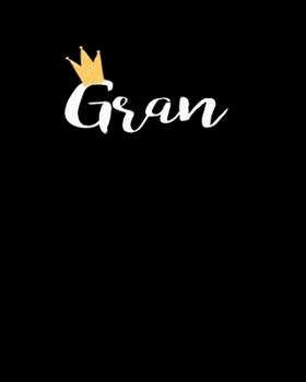 Paperback Gran: 2020 Monthly Planner Dated Journal 8" x 10" 110 pages Notebook Book