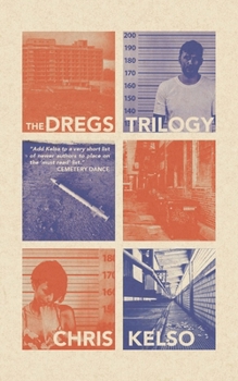 The Dregs Trilogy - Book  of the Dregs Trilogy