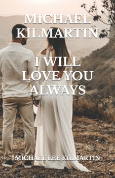 Paperback My Love Always: Edition One Book