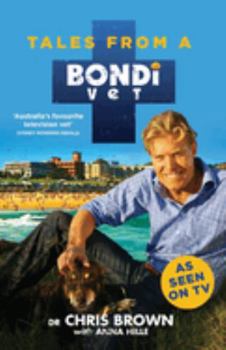 Paperback Tales from a Bondi Vet: An international hit TV series Book