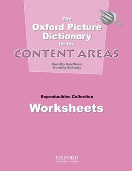Paperback The Oxford Picture Dictionary for the Content Areas: Worksheets Book