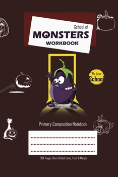 Paperback School of Monsters Workbook, A5 Size, Wide Ruled, White Paper, Primary Composition Notebook, 102 Sheets (Coffee) Book