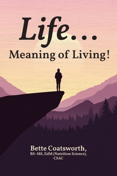 Paperback Life... Meaning of Living! Book