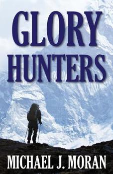 Paperback Glory Hunters Book