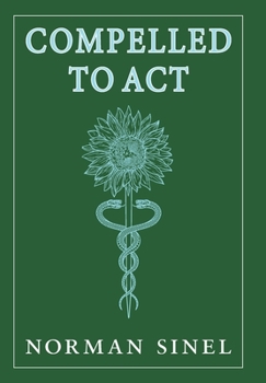 Hardcover Compelled To Act Book