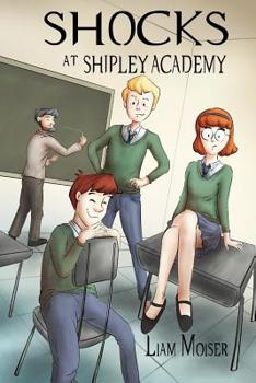 Paperback Shocks at Shipley Academy Book