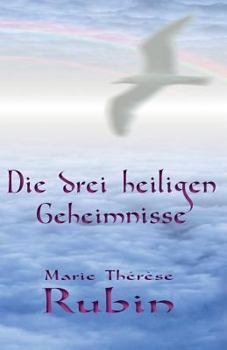 Paperback Die drei heiligen Geheimnisse [German] Book