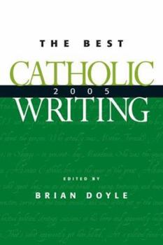 Paperback The Best Catholic Writing Book