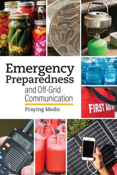 Paperback Emergency Preparedness and Off-Grid Communication Book