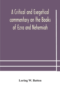 Paperback A critical and exegetical commentary on the Books of Ezra and Nehemiah Book