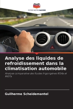 Paperback Analyse des liquides de refroidissement dans la climatisation automobile [French] Book