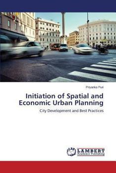 Paperback Initiation of Spatial and Economic Urban Planning Book