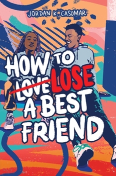 Hardcover How to Lose a Best Friend Book