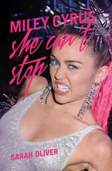 Paperback Miley Cyrus: She Can't Stop Book
