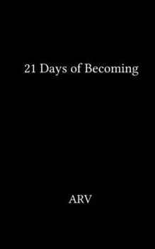 Paperback 21 Days of Becoming A mix of experiences Book