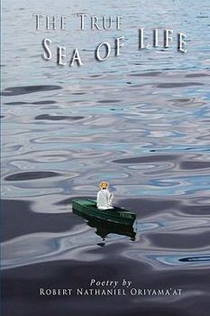Paperback The True Sea of Life Book