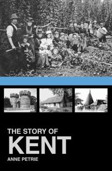 Paperback The Story of Kent Book