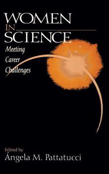 Hardcover Women in Science: Meeting Career Challenges Book
