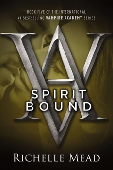 Paperback Spirit Bound: A Vampire Academy Novel Book