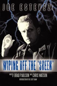 Paperback Joe Estevez: Wiping Off the Sheen Book