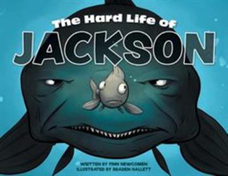 Paperback The Hard Life of Jackson Book