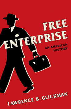 Hardcover Free Enterprise: An American History Book