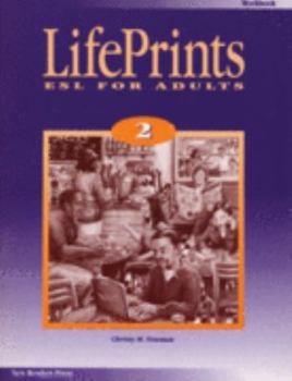 Paperback Lifeprints, Level 2: ESL for Adults- Workbook Book