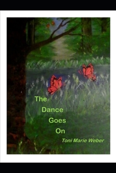 Paperback The Dance Goes On Book