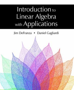 Hardcover Introduction to Linear Algebra with Applications Book
