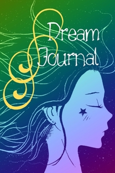 Dream Journal for Beginners-Daily Prompts Guided Notebook-Self Help Journaling 6"x9" 110 Pages Book 20: Lucid Dreaming Notebook-Write & Draw Dreams Interpretation Diary-Remember & Record Your Dreams
