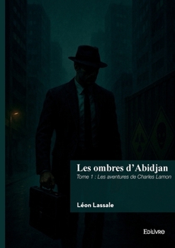 Paperback Les aventures de Charles Lamon - Tome 1 [French] Book