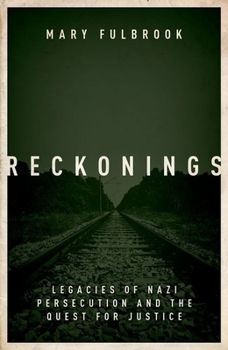 Hardcover Reckonings: Legacies of Nazi Persecution Book