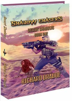 Paperback Desert Shadows (Shadows Chasers) Book