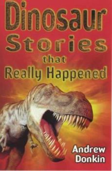 Paperback Dinosaur (Stories That Really Happened) Book