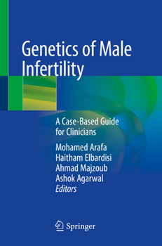 Paperback Genetics of Male Infertility: A Case-Based Guide for Clinicians Book