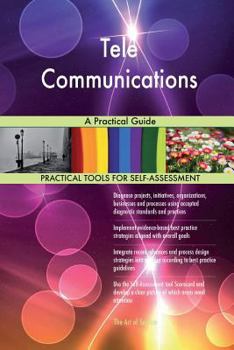 Paperback Tele Communications: A Practical Guide Book